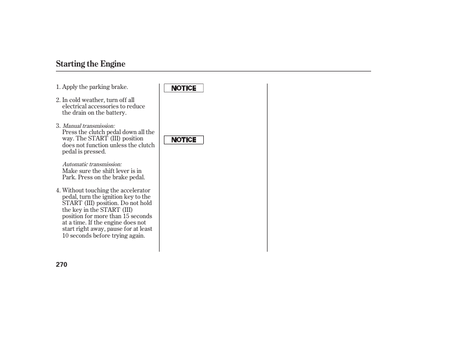Starting the engine | HONDA 2010 Civic Coupe User Manual | Page 276 / 402