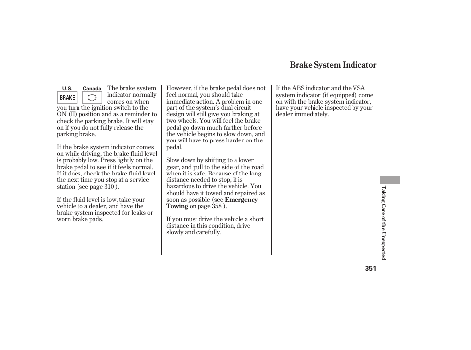 Brake system indicator | HONDA 2010 Civic Coupe User Manual | Page 357 / 402