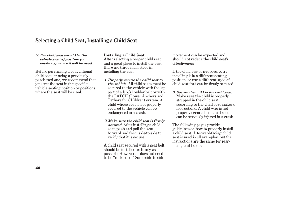 Selecting a child seat, installing a child seat | HONDA 2010 Civic Coupe User Manual | Page 46 / 402