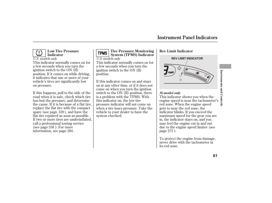 Instrument panel indicators | HONDA 2010 Civic Coupe User Manual | Page 67 / 402