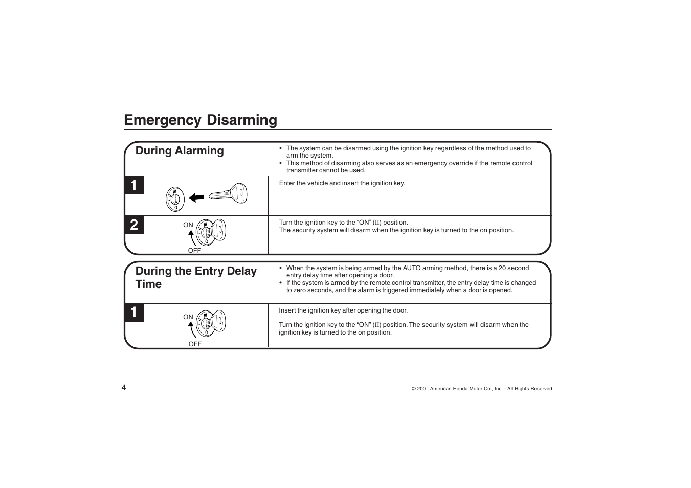 Emergency disarming, During the entry delay time, During alarming | HONDA Civic 2/4 Door 2001-2005 User Manual | Page 4 / 24