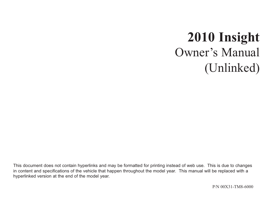 HONDA 2010 Insight User Manual | 454 pages