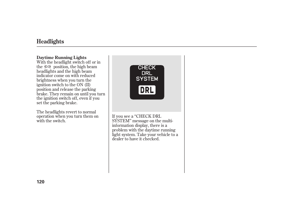 Headlights | HONDA 2010 Insight User Manual | Page 126 / 454