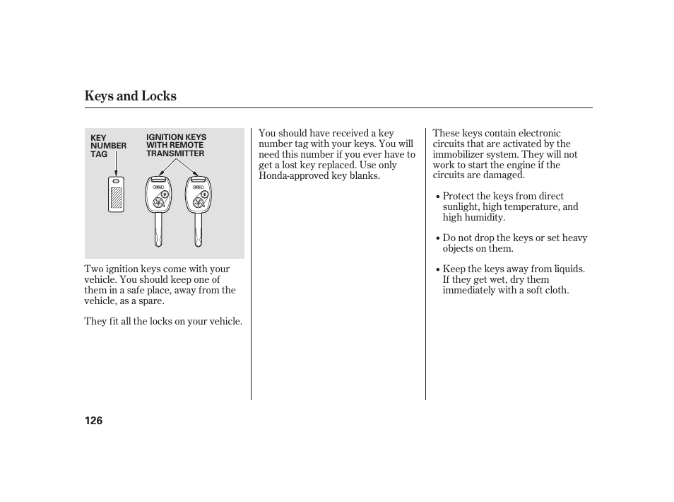 Keys and locks | HONDA 2010 Insight User Manual | Page 132 / 454