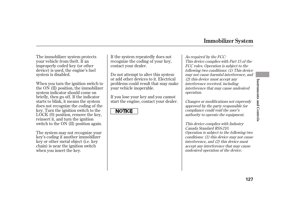 Immobilizer system | HONDA 2010 Insight User Manual | Page 133 / 454