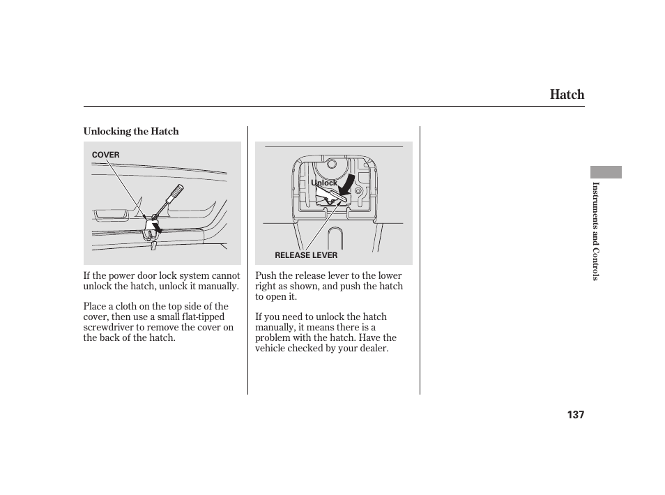 Hatch | HONDA 2010 Insight User Manual | Page 143 / 454