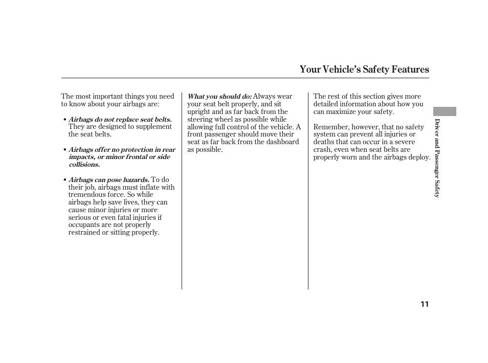 Your vehicle’s safety features | HONDA 2010 Insight User Manual | Page 17 / 454