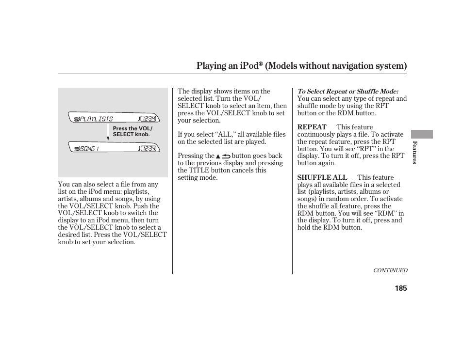 Playing an ipod (models without navigation system) | HONDA 2010 Insight User Manual | Page 191 / 454