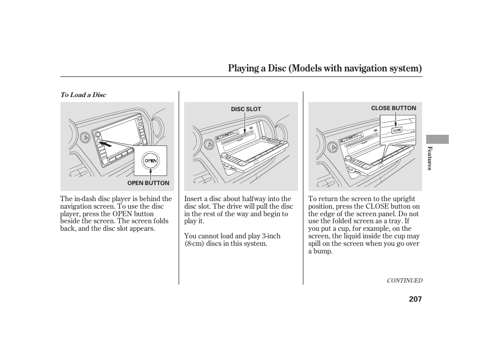 Playing a disc (models with navigation system) | HONDA 2010 Insight User Manual | Page 213 / 454