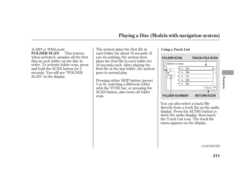 Playing a disc (models with navigation system) | HONDA 2010 Insight User Manual | Page 217 / 454