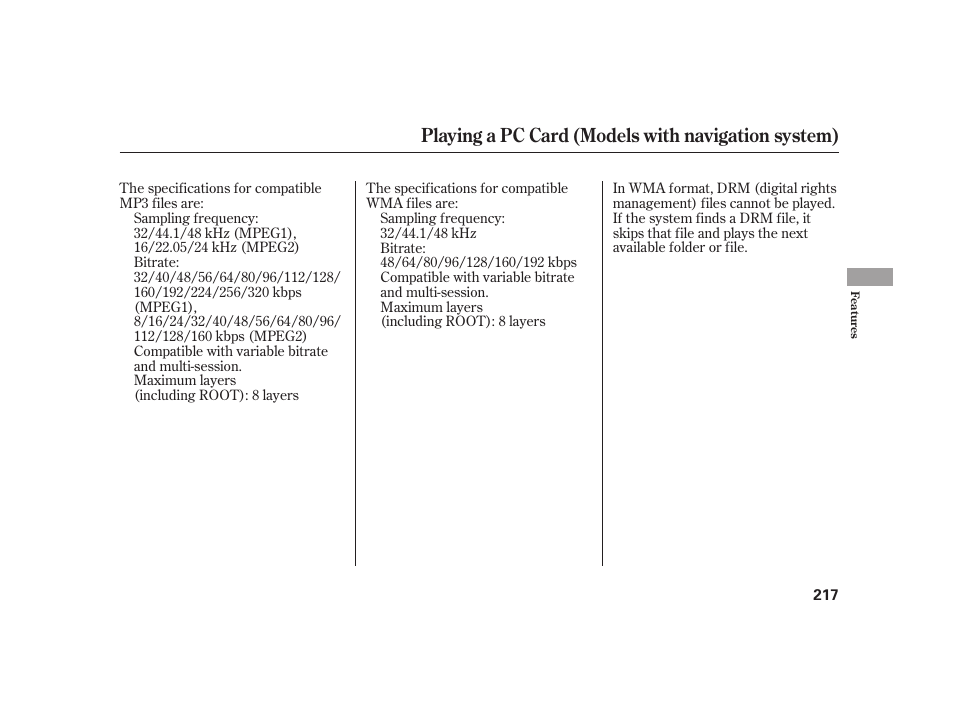 Playing a pc card (models with navigation system) | HONDA 2010 Insight User Manual | Page 223 / 454