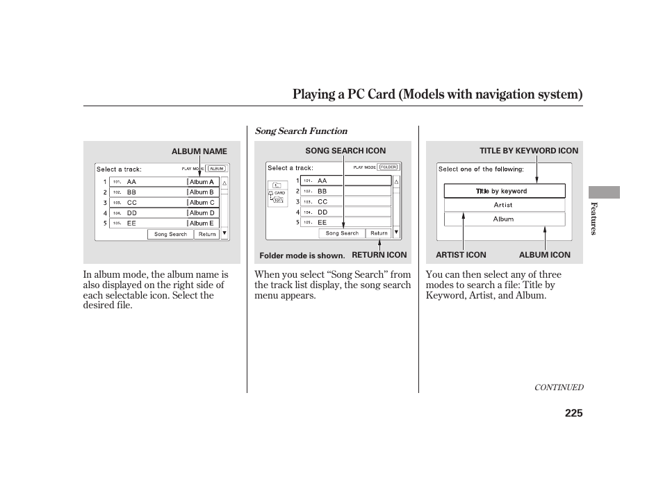 Playing a pc card (models with navigation system) | HONDA 2010 Insight User Manual | Page 231 / 454