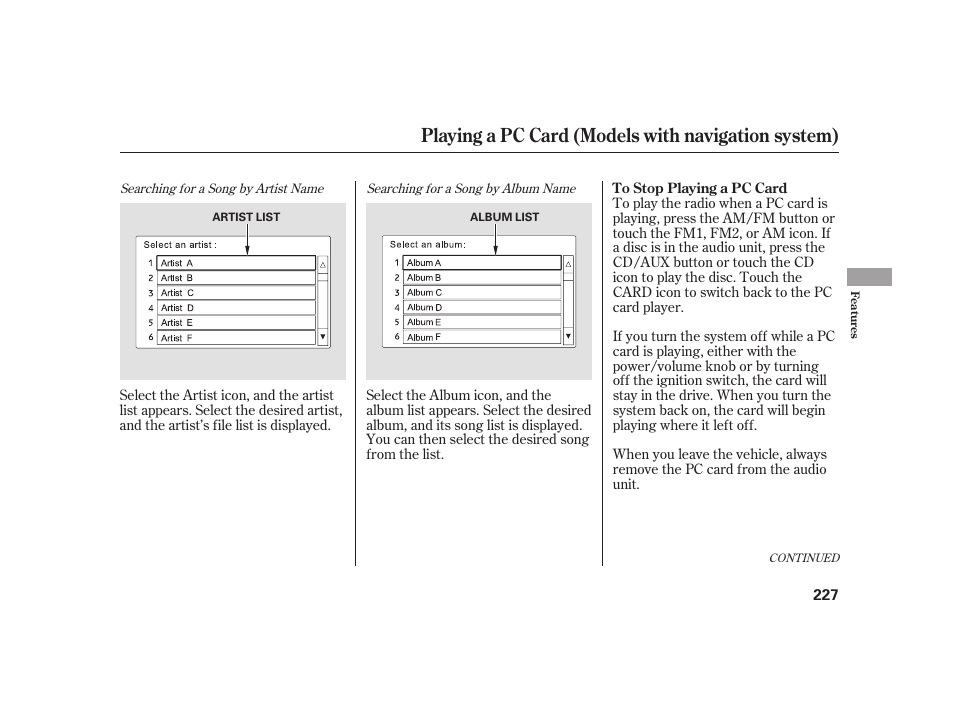 Playing a pc card (models with navigation system) | HONDA 2010 Insight User Manual | Page 233 / 454