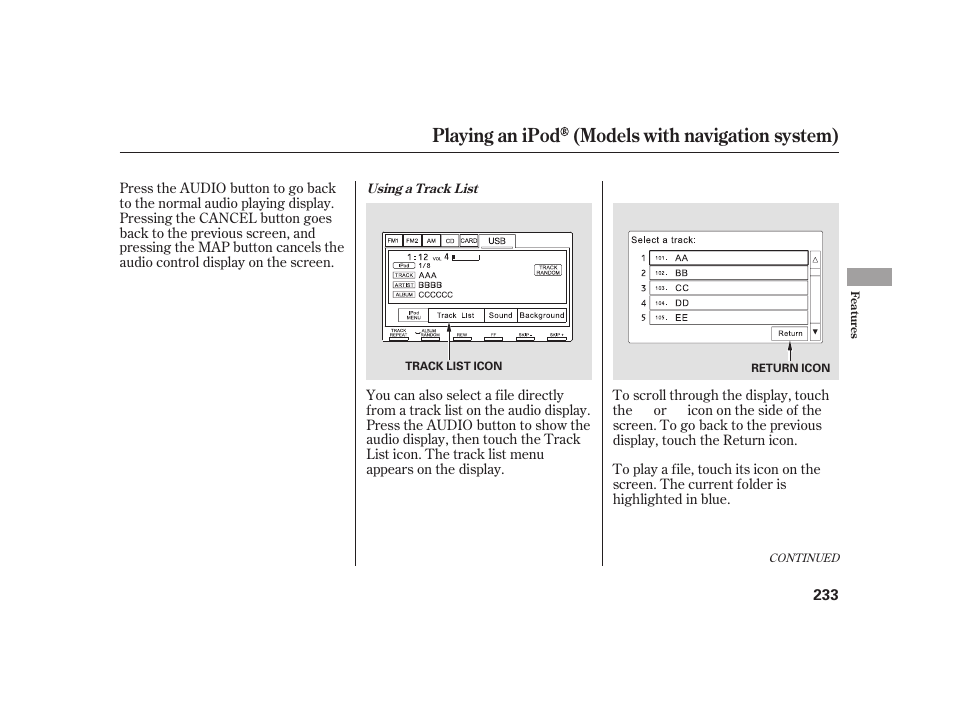 Playing an ipod (models with navigation system) | HONDA 2010 Insight User Manual | Page 239 / 454