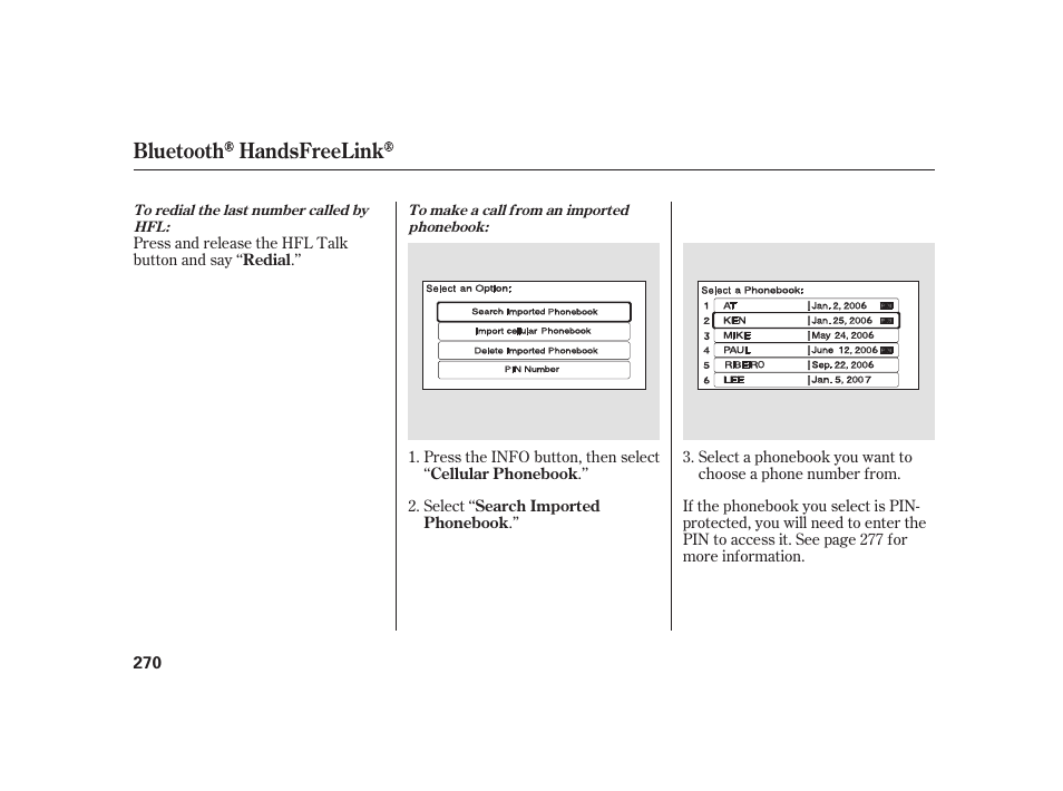 Bluetooth handsfreelink | HONDA 2010 Insight User Manual | Page 276 / 454