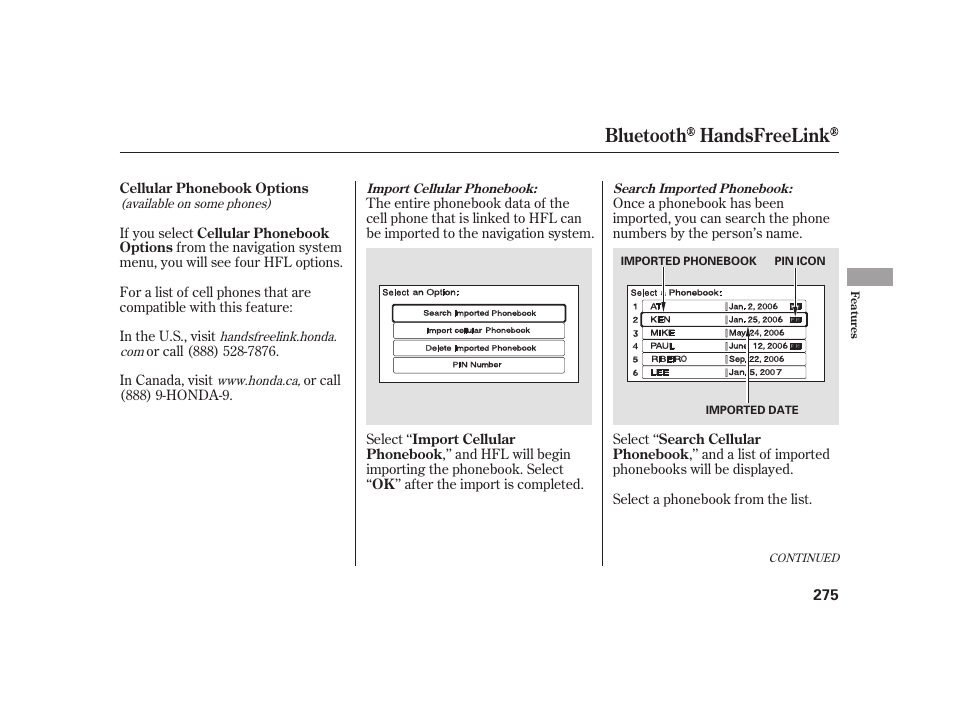 Bluetooth handsfreelink | HONDA 2010 Insight User Manual | Page 281 / 454