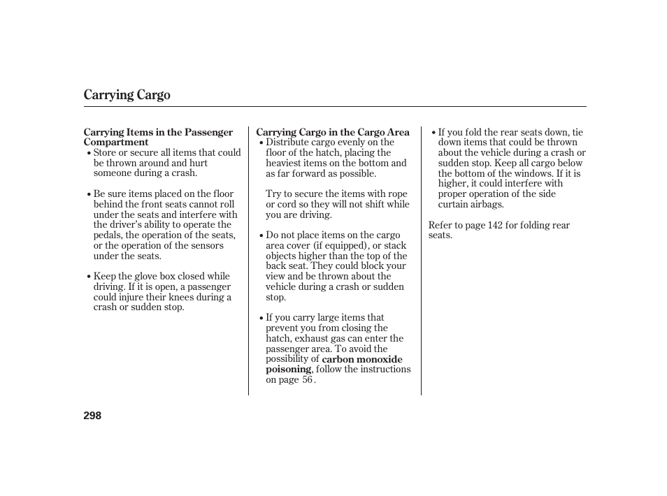 Carrying cargo | HONDA 2010 Insight User Manual | Page 304 / 454