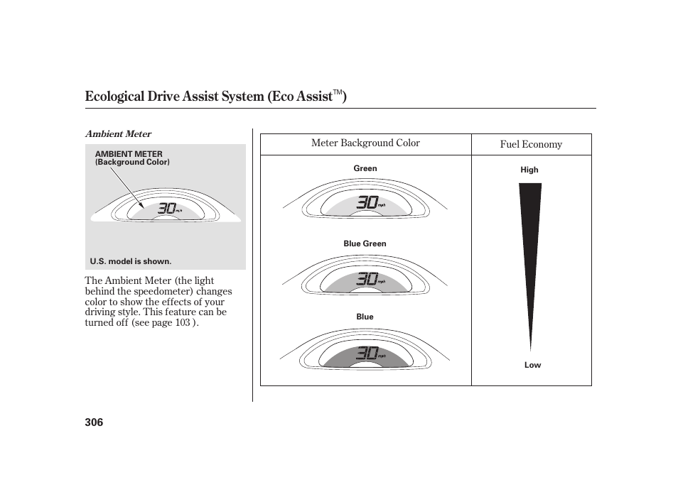 Ecological drive assist system (eco assist ) | HONDA 2010 Insight User Manual | Page 312 / 454