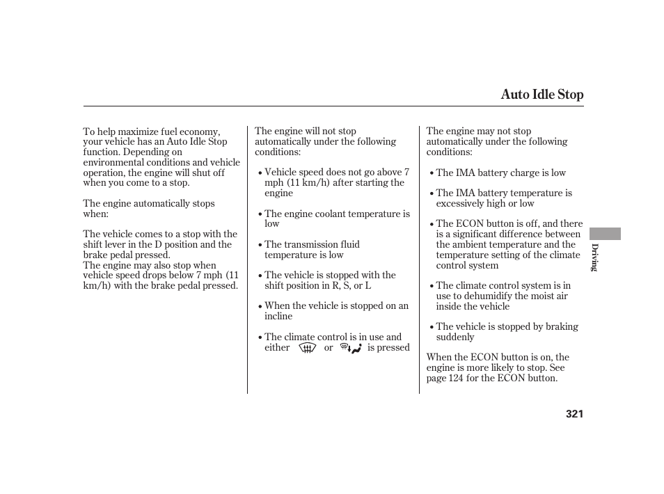 Auto idle stop | HONDA 2010 Insight User Manual | Page 327 / 454