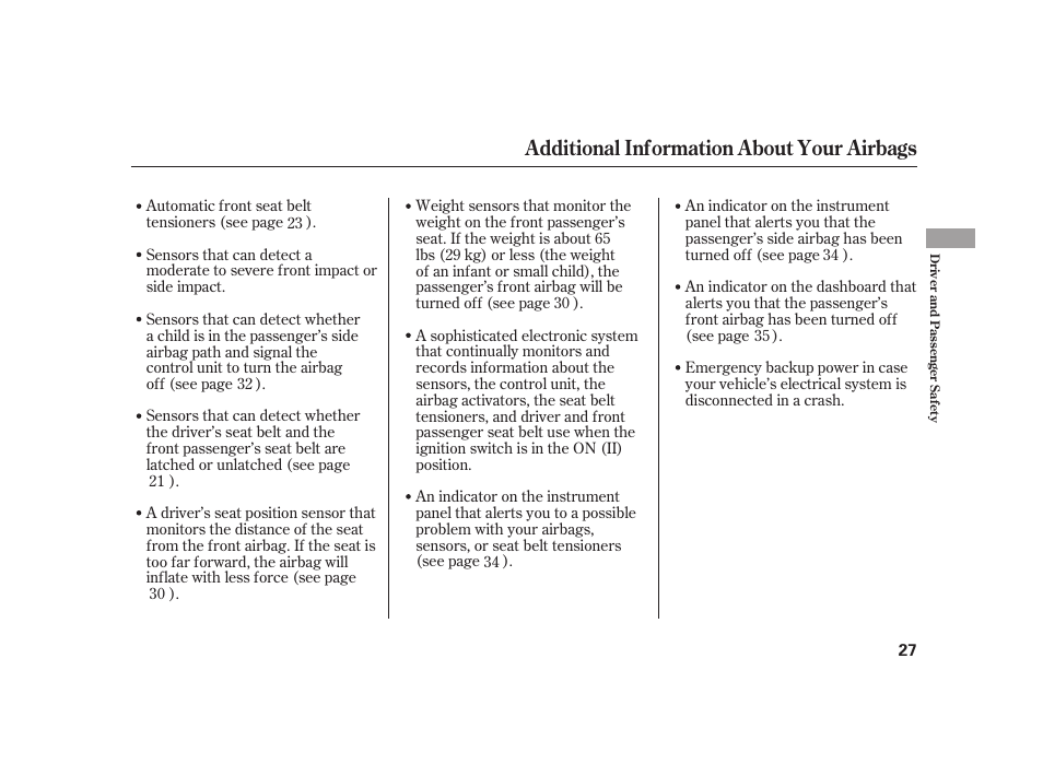 Additional information about your airbags | HONDA 2010 Insight User Manual | Page 33 / 454