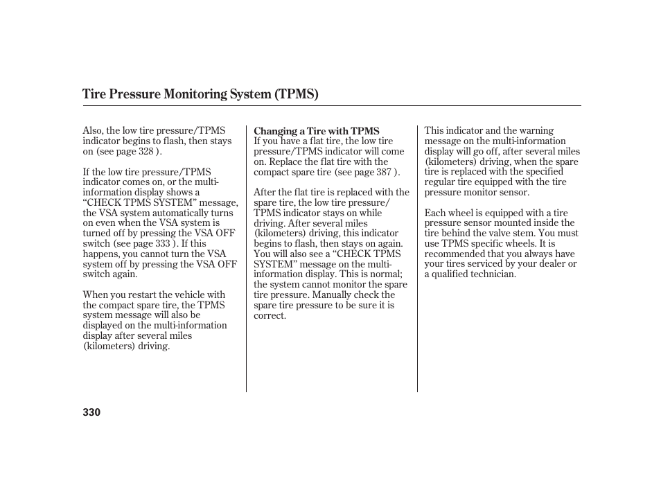 Tire pressure monitoring system (tpms) | HONDA 2010 Insight User Manual | Page 336 / 454
