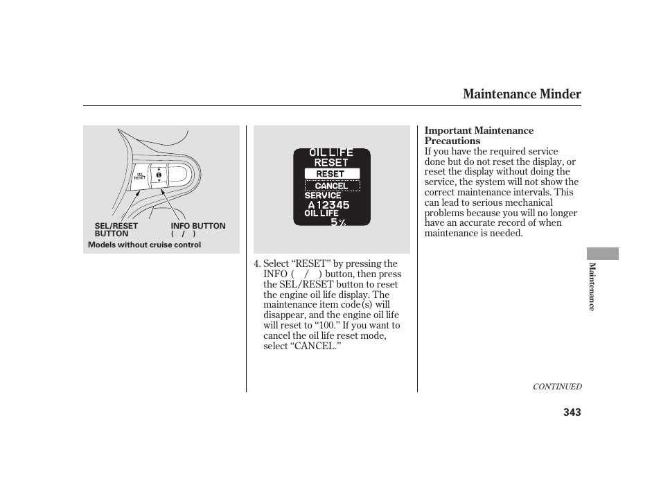 Maintenance minder | HONDA 2010 Insight User Manual | Page 349 / 454