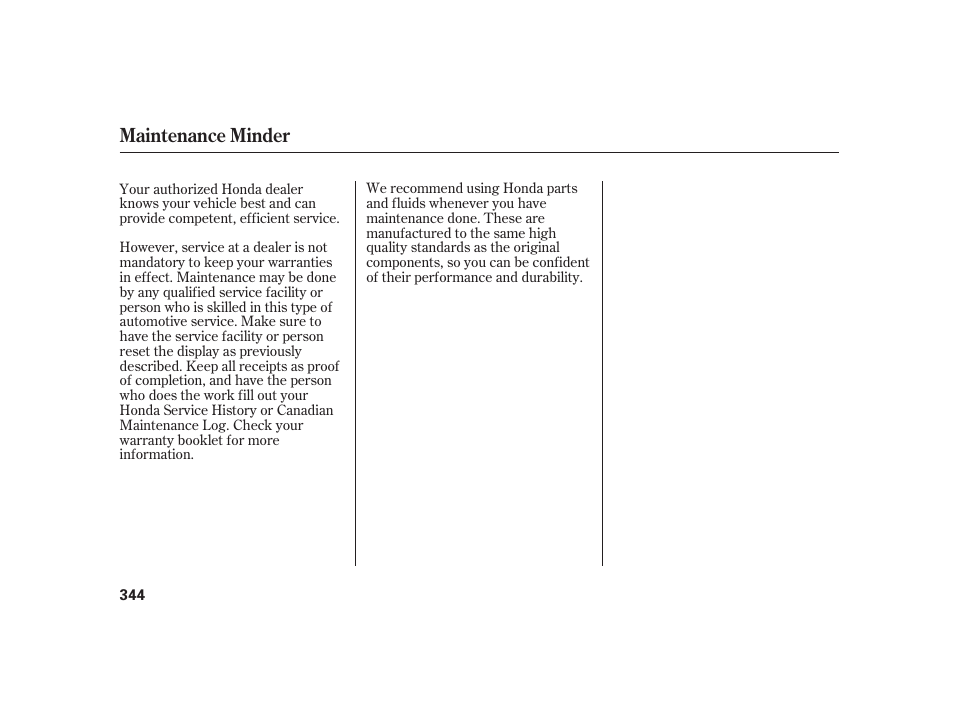 Maintenance minder | HONDA 2010 Insight User Manual | Page 350 / 454