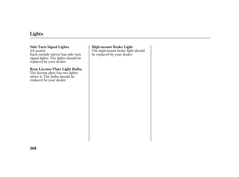 Lights | HONDA 2010 Insight User Manual | Page 374 / 454