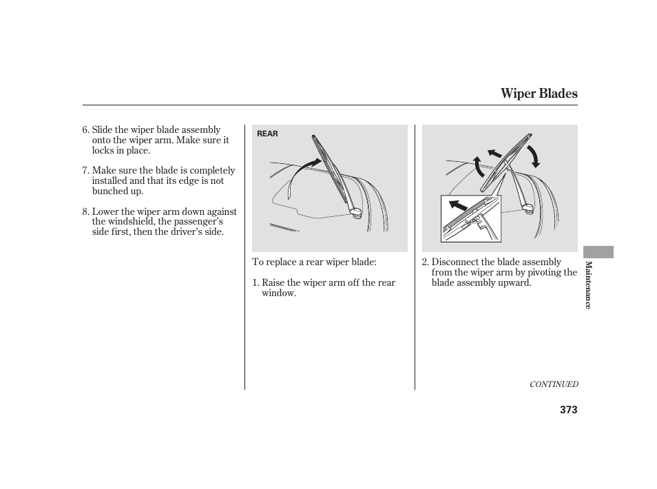 Wiper blades | HONDA 2010 Insight User Manual | Page 379 / 454