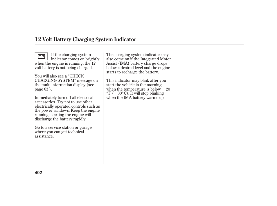 12 volt battery charging system indicator | HONDA 2010 Insight User Manual | Page 408 / 454