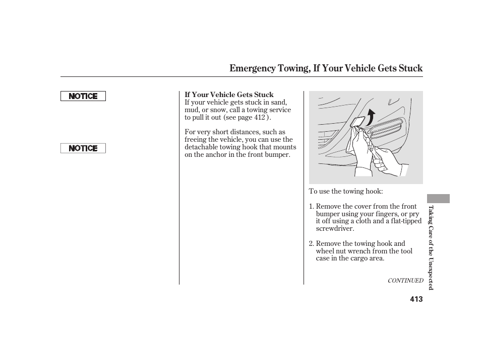 Emergency towing, if your vehicle gets stuck | HONDA 2010 Insight User Manual | Page 419 / 454