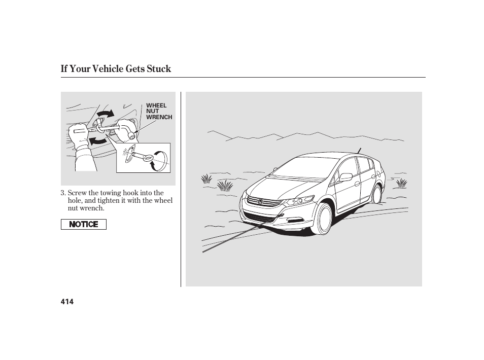 If your vehicle gets stuck | HONDA 2010 Insight User Manual | Page 420 / 454
