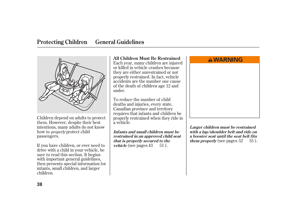 Protecting children general guidelines | HONDA 2010 Insight User Manual | Page 44 / 454