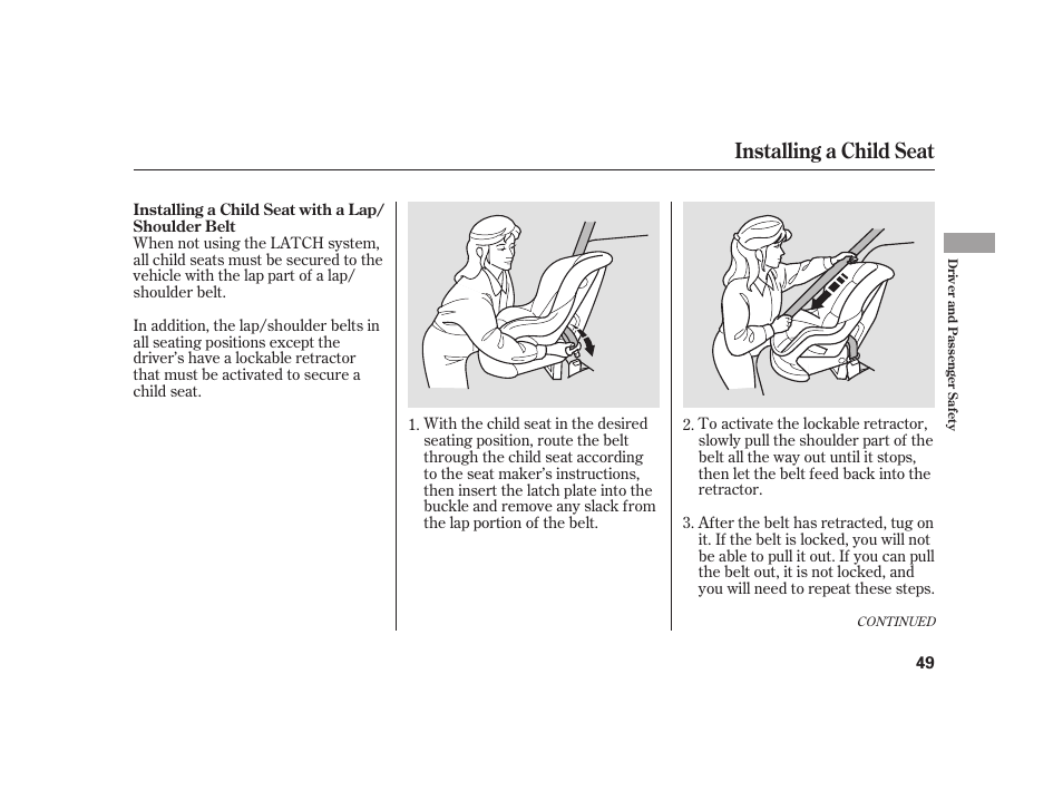 Installing a child seat | HONDA 2010 Insight User Manual | Page 55 / 454