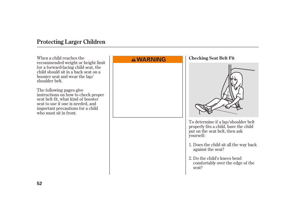 Protecting larger children | HONDA 2010 Insight User Manual | Page 58 / 454