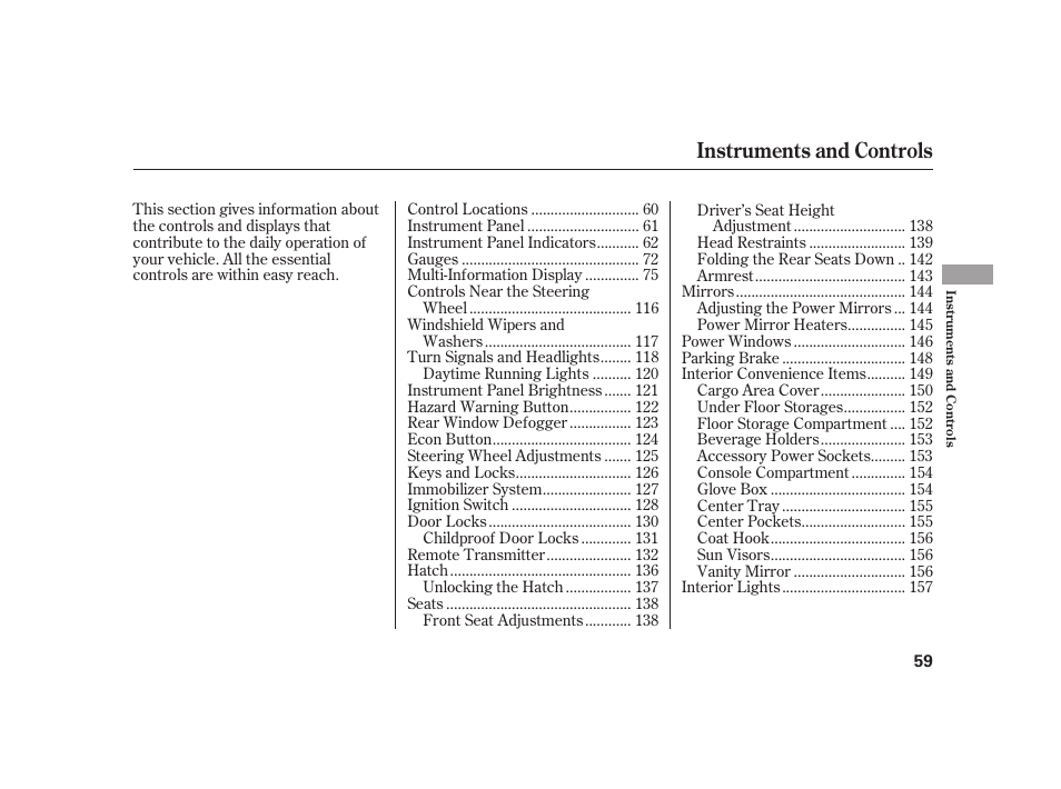 Instruments and controls | HONDA 2010 Insight User Manual | Page 65 / 454