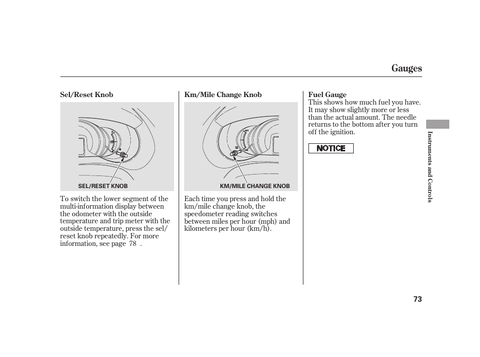 Gauges | HONDA 2010 Insight User Manual | Page 79 / 454