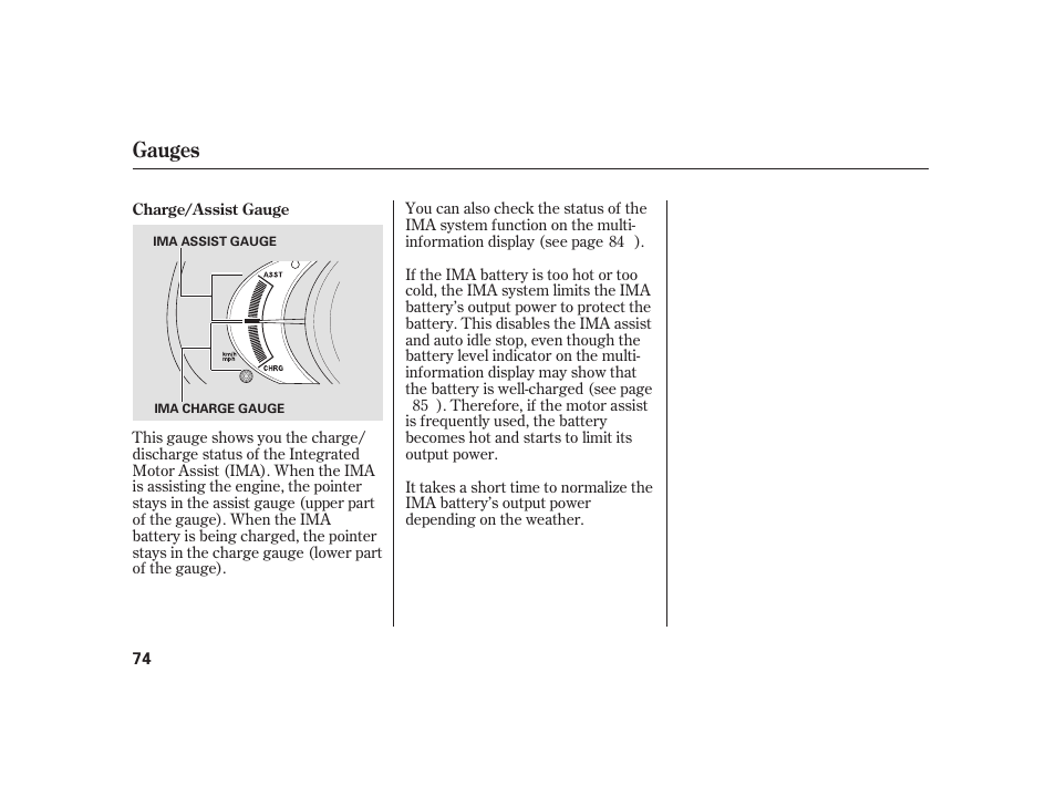 Gauges | HONDA 2010 Insight User Manual | Page 80 / 454