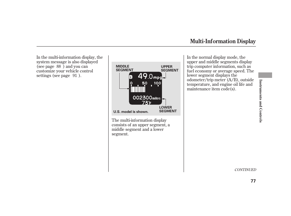 Multi-information display | HONDA 2010 Insight User Manual | Page 83 / 454