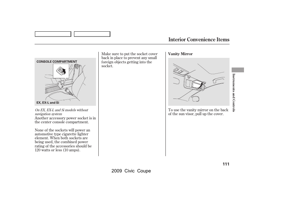 Interior convenience items, 2009 civic coupe | HONDA 2009 Civic Coupe User Manual | Page 114 / 412