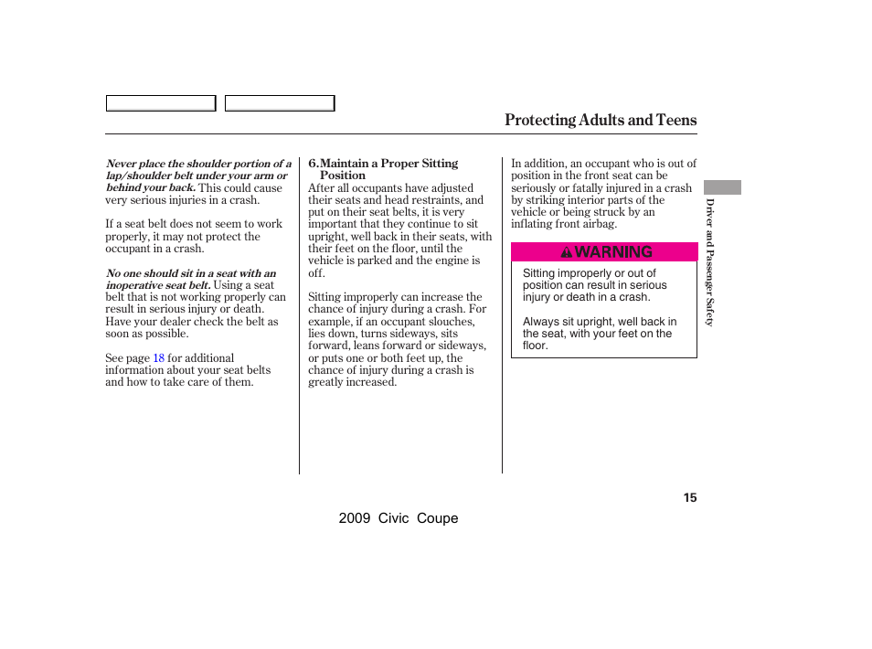 Protecting adults and teens | HONDA 2009 Civic Coupe User Manual | Page 18 / 412