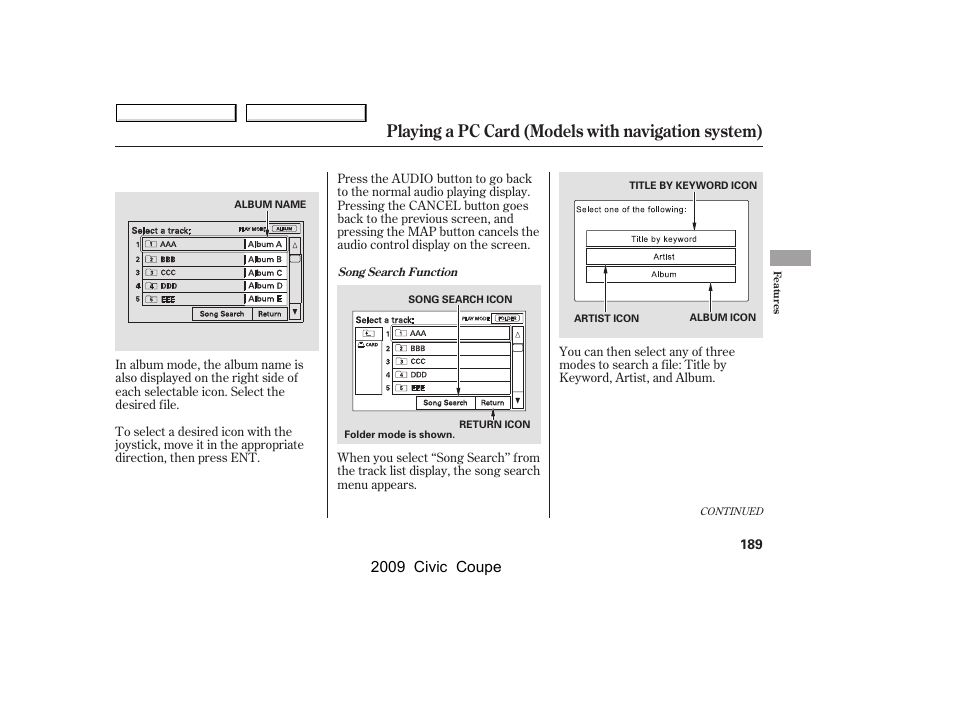 Playing a pc card (models with navigation system), 2009 civic coupe | HONDA 2009 Civic Coupe User Manual | Page 192 / 412