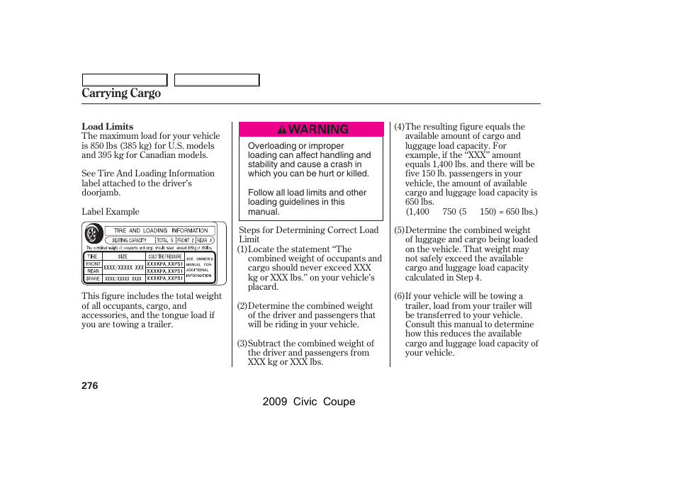 Carrying cargo | HONDA 2009 Civic Coupe User Manual | Page 279 / 412