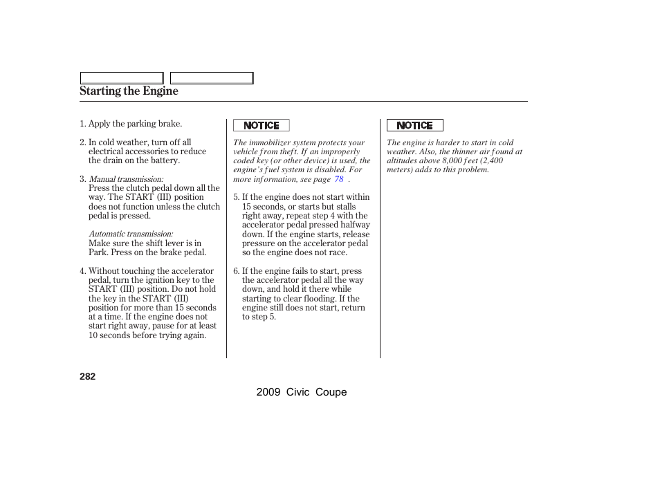 Starting the engine | HONDA 2009 Civic Coupe User Manual | Page 285 / 412