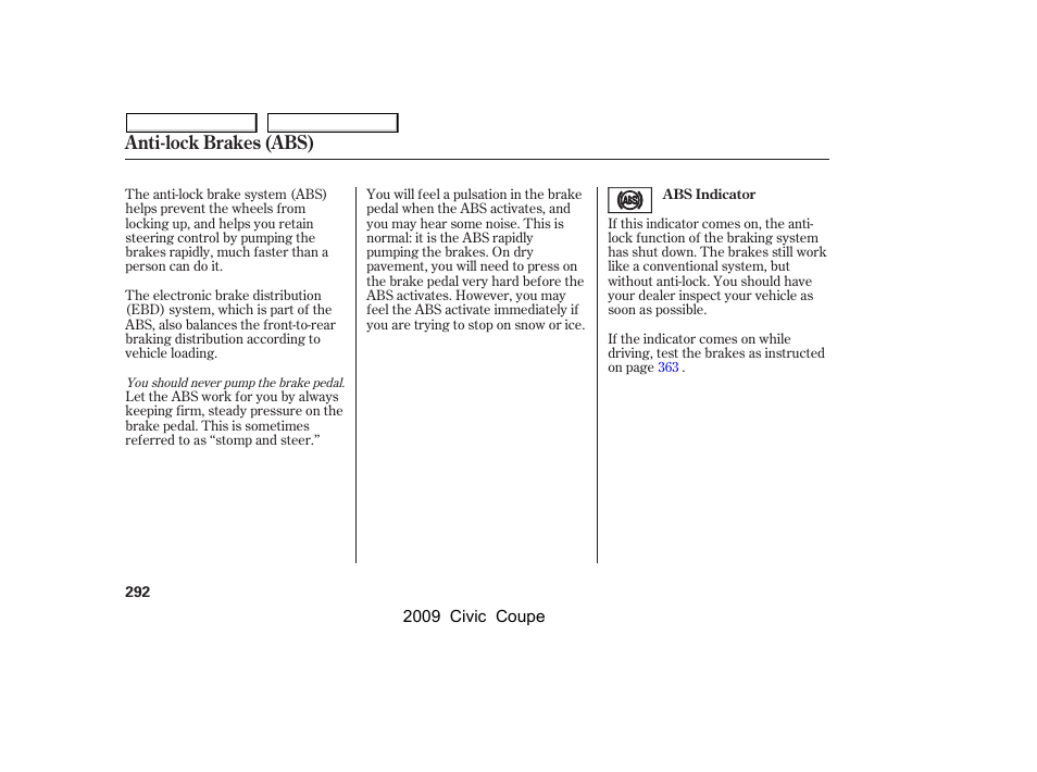 Anti-lock brakes (abs) | HONDA 2009 Civic Coupe User Manual | Page 295 / 412