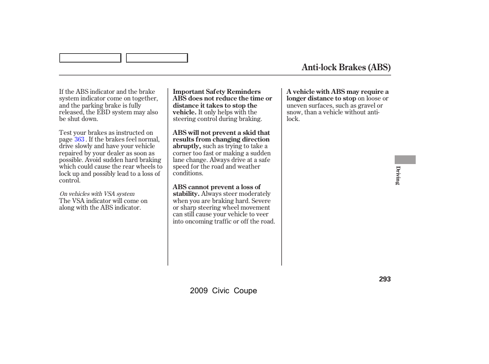 Anti-lock brakes (abs) | HONDA 2009 Civic Coupe User Manual | Page 296 / 412