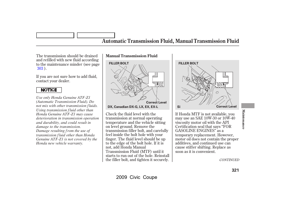 2009 civic coupe | HONDA 2009 Civic Coupe User Manual | Page 324 / 412