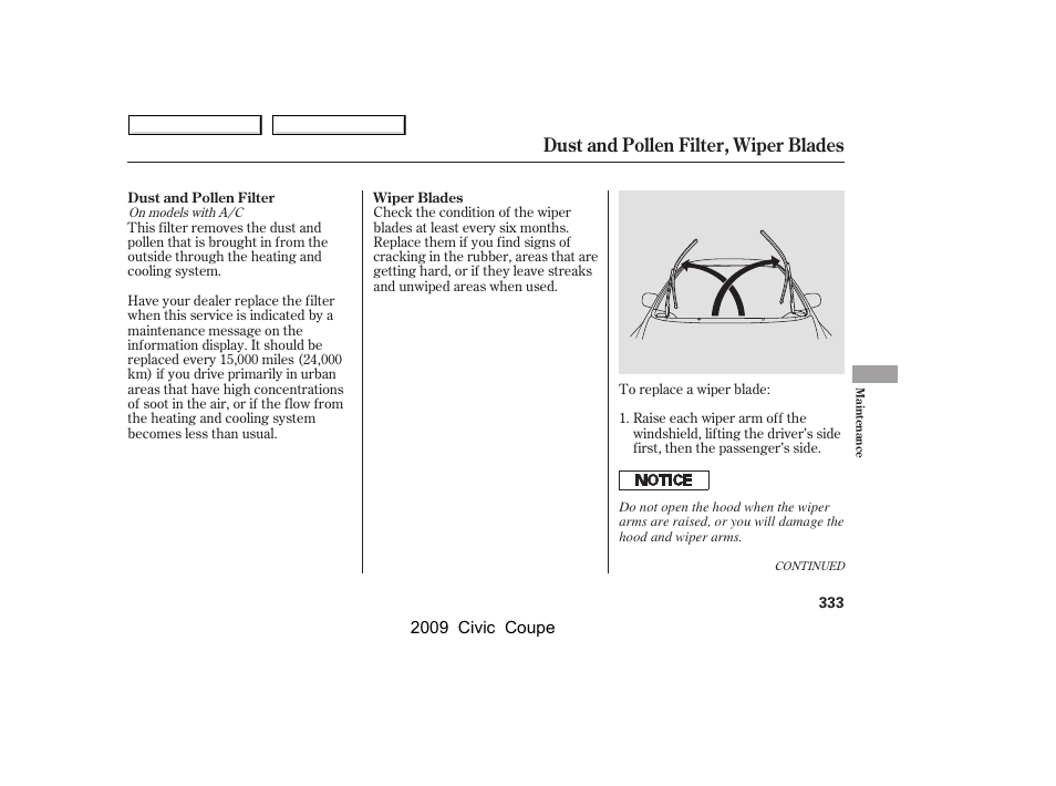 Dust and pollen filter, wiper blades | HONDA 2009 Civic Coupe User Manual | Page 336 / 412