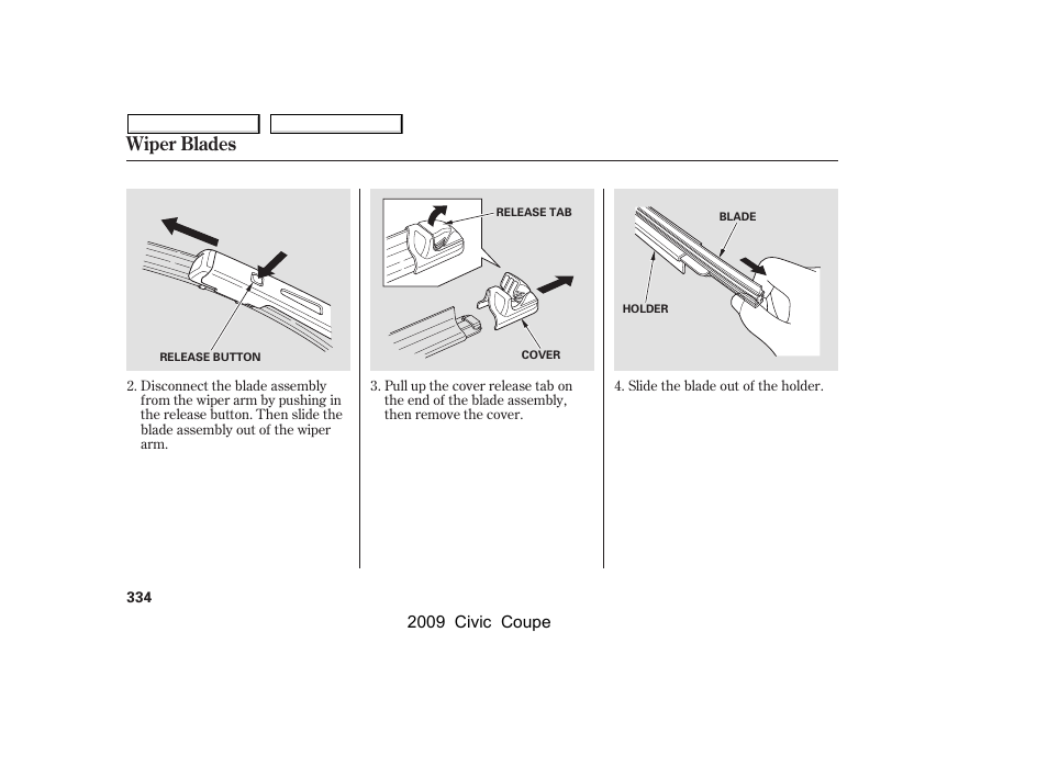 Wiper blades | HONDA 2009 Civic Coupe User Manual | Page 337 / 412