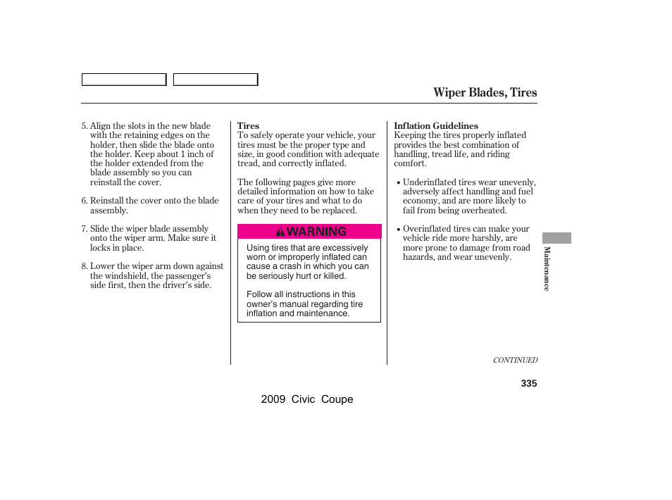 Wiper blades, tires | HONDA 2009 Civic Coupe User Manual | Page 338 / 412